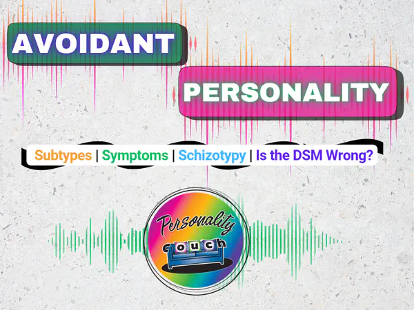 Avoidant Personality
