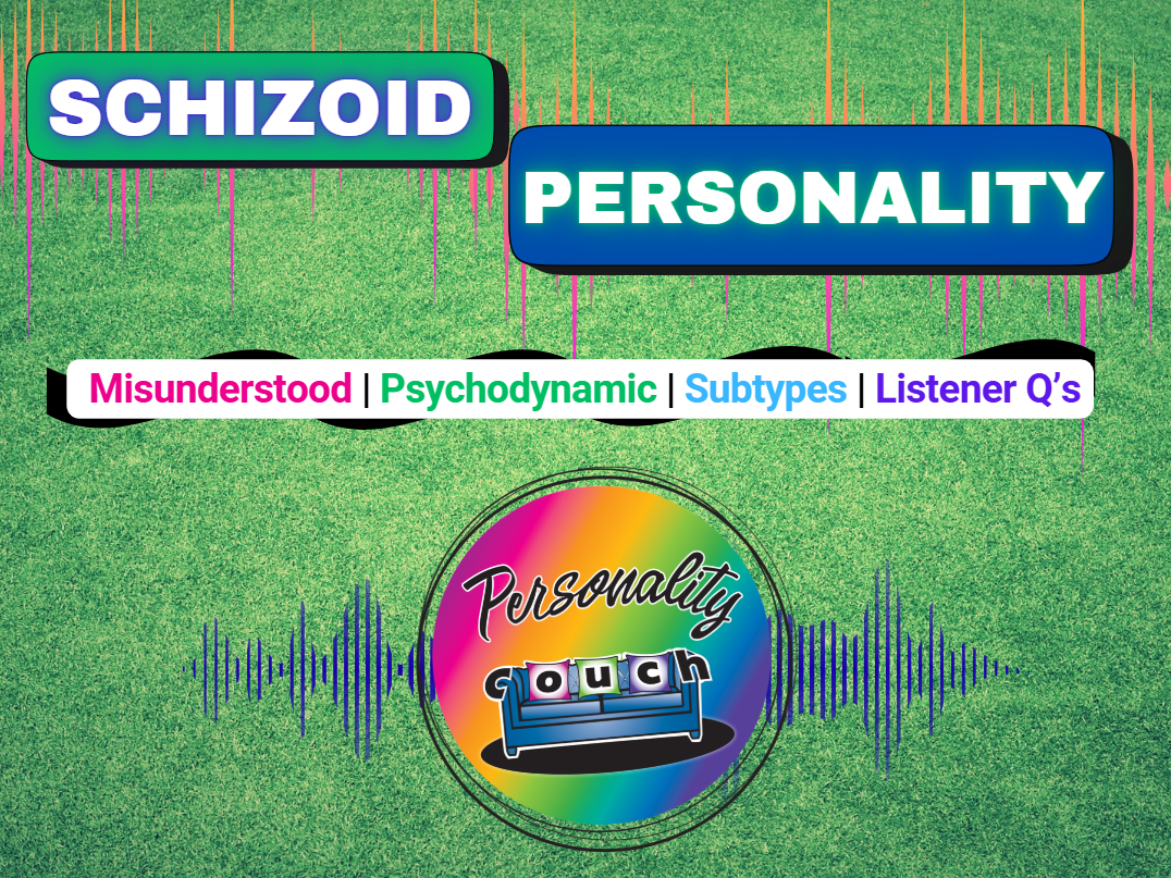Schizoid Personality